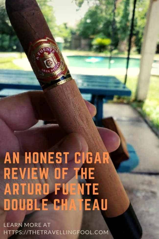 Cigar Review of the Arturo Fuente Double Chateau