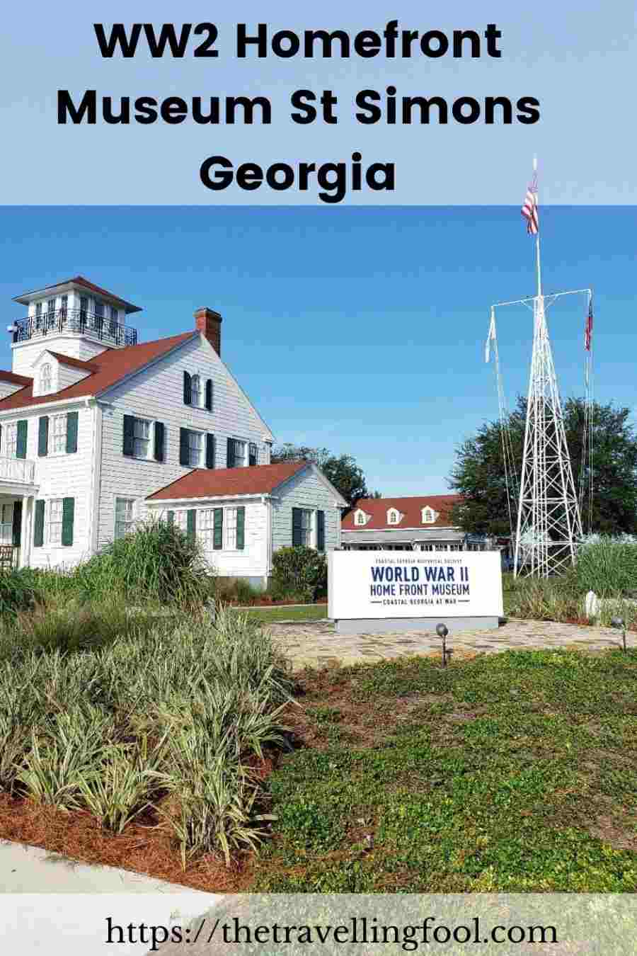 World War II Home Front Museum and the Role Coastal Georgia Played in the War