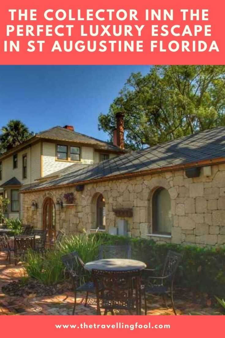 The Collector Inn the Perfect Luxury Escape in St Augustine Florida