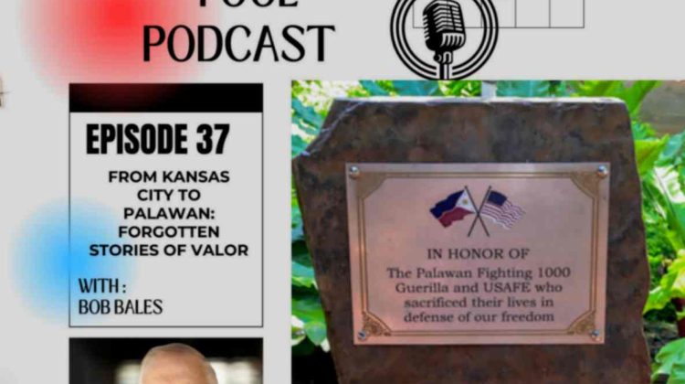 From Kansas City to Palawan: Forgotten Stories of Valor