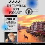 The Traveling Fool Podcast Cover Art Episode 54