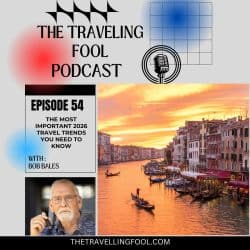 The Traveling Fool Podcast Cover Art Episode 54