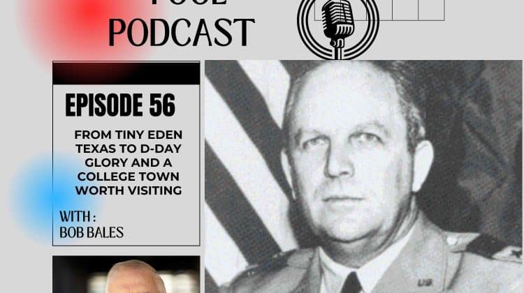 From Tiny Eden Texas To D-Day Glory And A College Town Worth Visiting